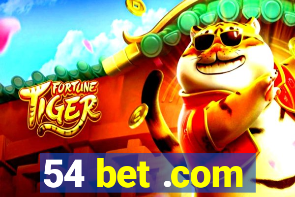 54 bet .com